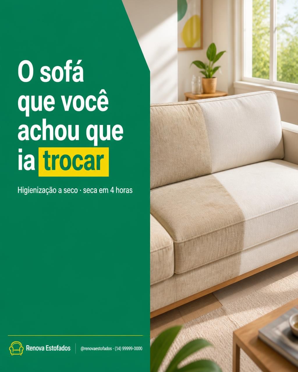 Antes e depois de higienização feito no app